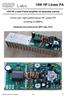 10W HF Linear PA. A low-cost, high-performance HF Linear PA covering 2-30MHz. 10W HF Linear Power Amplifier kit assembly manual