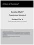 Eureka Math. Precalculus, Module 5. Student File_A. Contains copy-ready classwork and homework