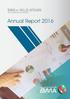 BANK-e- MILLIE AFGHAN THE MOST TRUSTED BANK IN AFGHANISTAN. Annual Report 2016