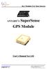 Key Modules For Your Success. ANTARIS 4 SuperSense. GPS Module. User s Manual Ver 展得國際有限公司