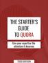 THE STARTER S GUIDE TO QUORA