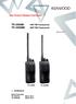 New Product Release Information TK-2406M TK-3406M2. VHF FM Transceiver UHF FM Transceiver. March SCHEDULE