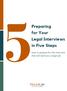 Preparing for Your Legal Interviews 5in Five Steps. How to prepare for the interview that will land you a legal job.