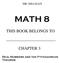 MR. MILLIGAN MATH 8 THIS BOOK BELONGS TO CHAPTER 3. Real Numbers and the Pythagorean Theorem