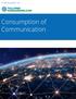 A whitepaper by. Consumption of Communication
