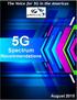 Executive Summary Introduction to 5G Applications Driving 5G Spectrum Requirements... 3