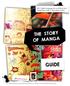 GUIDE THE STORY OF MANGA. LES - English Language Arts and Visual Arts - Elementary, Cycle 3 - Secondary, Cycle 1