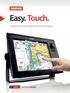 Easy. Touch. Simrad NSS Touch-Screen Multifunction Displays