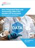 USTGlobal. How Integrated Data and Technology Affect the Healthcare Ecosystem. UST Global Healthcare Contributed Article