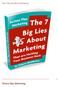 The 7 Big Lies About Marketing. Action Plan Marketing