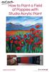 How to Paint a Field of Poppies with Studio Acrylic Paint