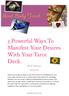 3 Powerful Ways To Manifest Your Desires With Your Tarot Deck.