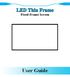 LED Thin Frame Fixed Frame Screen User Guide