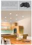 New Ivalo Finiré LED Recessed Lighting. Works with RadioRA 2, HomeWorks QS, and GRAFIK Eye QS control systems
