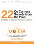 22 On-Camera. Secrets from the Pros Look Like an Expert on Television & Online. Kristen White.