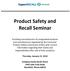 Product Safety and Recall Seminar