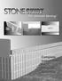 1. Determine Home Design 2. Understand StoneSkirt TM Components 3. Perform StoneSkirt TM Installation
