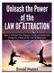 GreatProjectsGreatLife.com Unleash the Power of the Law of Attraction 1