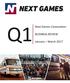Next Games Corporation BUSINESS REVIEW. January March 2017