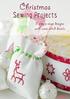 Christmas. Sewing Projects. 5 simple sewn designs with cross stitch details