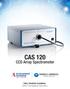 CAS 120. CCD Array Spectrometer. Two Global Leaders. One Complete Solution.
