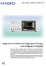 Single Device Solution for High Speed Testing and Frequency Sweeping IMPEDANCE ANALYZER IM3570