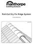 manthorpe Roll-Out Dry Fix Ridge System building products Fixing Instructions MBP 8265e