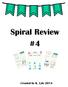 Spiral Review Created by K. Lyle 2014