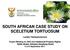 SOUTH AFRICAN CASE STUDY ON SCELETIUM TORTUOSUM