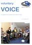voluntary VOICE Neath Port Talbot CVS The magazine for the voluntary sector in Neath Port Talbot No - 60 March 2013