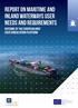 Report on Maritime and Inland Waterways User Needs and Requirements Outcome of the European GNSS User Consultation Platform