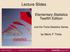 Lecture Slides. Elementary Statistics Twelfth Edition. by Mario F. Triola. and the Triola Statistics Series. Section 2.2- #