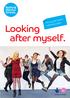 Looking. Young person s wellness plan. Looking after myself. 1