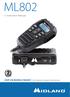 ML802. Instruction Manual. UHF CB MOBILE RADIO with Remote Speaker Microphone
