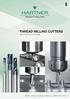 THREAD MILLING CUTTERS THE COMPLETE PROGRAMME