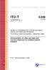 ITU-T G.656. Characteristics of a fibre and cable with non-zero dispersion for wideband optical transport