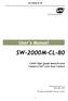 SW-2000M-CL-80. User's Manual. CMOS High Speed Monochrome Camera Link Line Scan Camera SW-2000M-CL-80. Document Version: 1.