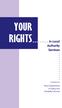 YOUR RIGHTS. In Local Authority Services. Texas Department of Aging and Disability Services. Published by