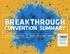 BREAKTHROUGH CONVENTION SUMMARY JUNE SAN DIEGO CONVENTION.BIO.ORG #BIO2017