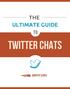 THE ULTIMATE GUIDE TWITTER CHATS