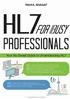 HL7 for Busy Professionals