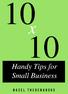 10 x 10 Handy Tips for Small Business