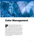 Photoshop 5.0 was justifiably praised as a groundbreaking. Color Management