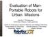 Evaluation of Man- Portable Robots for Urban Missions
