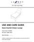USE AND CARE GUIDE. Sears Scarlett Chaise Lounge. Product Code: D71 M UPC Code: Date of Purchase: / /