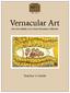 Vernacular Art. from the Gadsden Arts Center Permanent Collection. Teacher s Guide