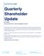 Quarterly Shareholder Update