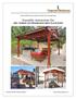 (Toll Free); 8am-5pm Pacific Time, Monday-Friday. Assembly instructions for: DEL NORTE OUTDOOR KITCHEN PAVILIONS