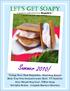 LET S GET SOAPY. A quarterly publication from Soapylove for melt & pour soap crafting.