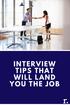Learn how to prepare for an interview with our top interview tips and score your ultimate end goal...